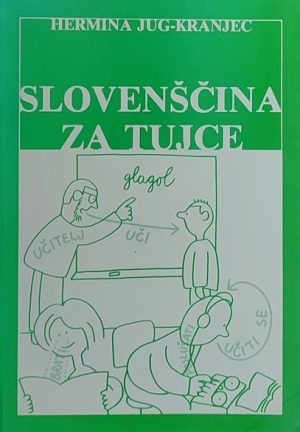 Jug-Kranjec: Slovenščina za tujce