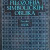 Kasirer: Filozofija simboličkih oblika