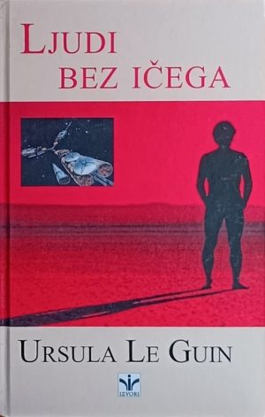 Le Guin: Ljudi bez ičega