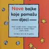 Ortner-Nove bajke koje pomažu djeci