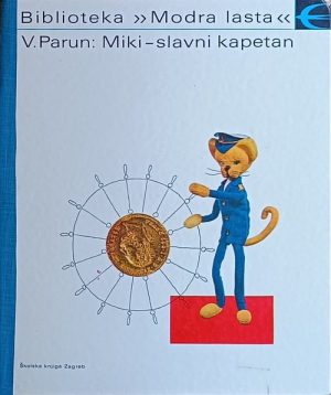 Parun: Miki - slavni kapetan