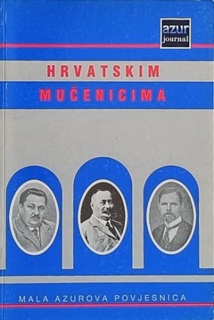 Raos: Hrvatskim mučenicima