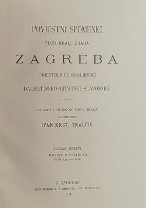 Tkalčić-Povjesni spomenici slob. kralj grada Zagreba, 10