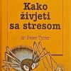 Tyrer: Kako živjeti sa stresom