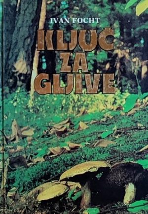 Focht-Ključ za gljive