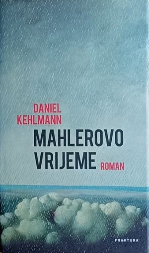 Kehlmann-Mahlerovo vrijeme