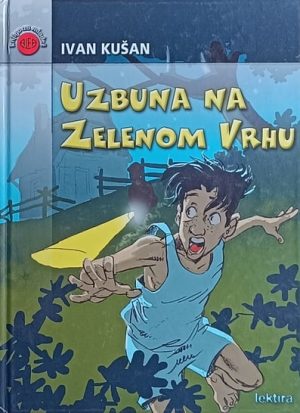 Kušan: Uzbuna na Zelenom vrhu