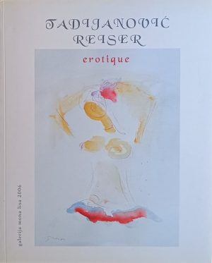 Dragutin Tadijanović, Nikola Reiser: Erotique