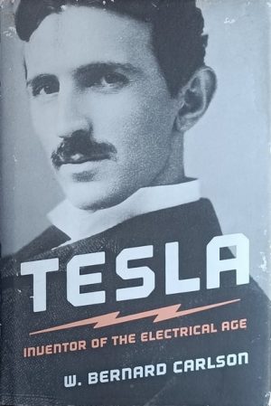 Carlson-Tesla-Inventor of the electrical age