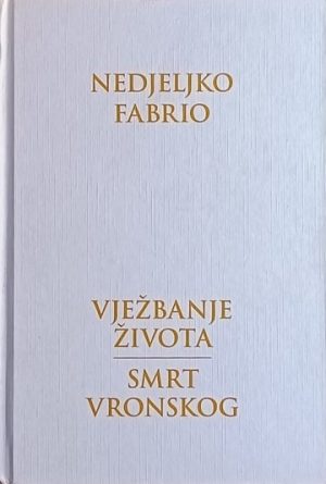 Fabrio-Vježbanje života-Smrt Vronskog