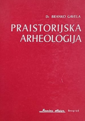 Gavela: Praistorijska arheologija