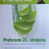 Kažinić Kreho: Prehrana 21. stoljeća