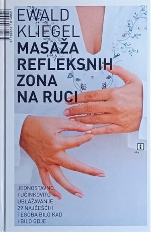 Kliegel-Masaža refleksnih zona na ruci