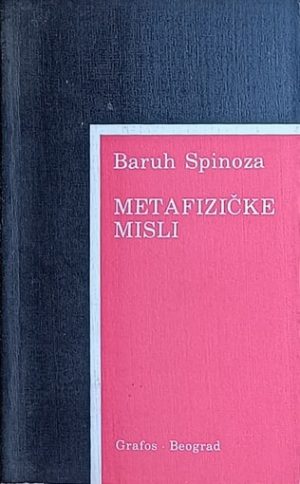 Spinoza: Metafizičke misli