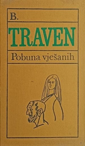 Traven-Pobuna vješanih