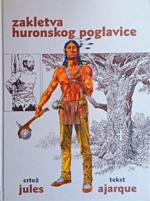 Zakletva huronskog poglavice