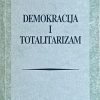 Aron: Demokracija i totalitarizam