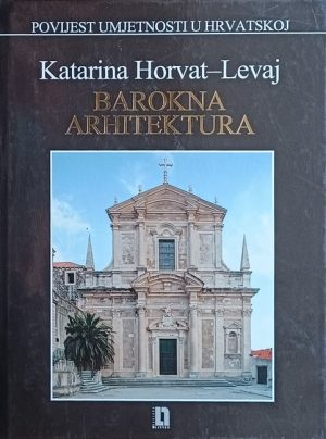 Horvat-Levaj-Barokna arhitektura