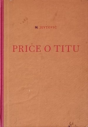 Jevtović: Priče o Titu