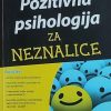 Leimon, McMahon: Pozitivna psihologija za neznalice