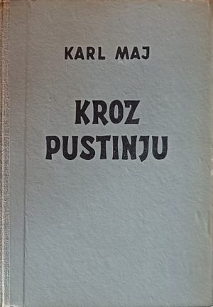 Maj: Kroz pustinju