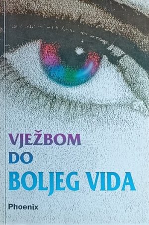 Vježbom do boljeg vida