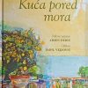 Dedić-Kuća pored mora