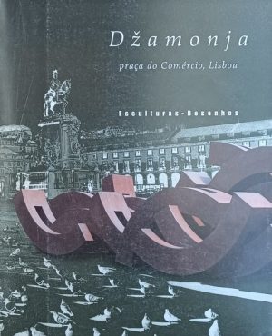 Džamonja - Praca do Comercio