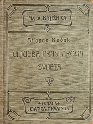 Kućak: Uljudba prastaroga svijeta