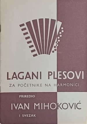 Mihoković: Lagani plesovi: prvi svezak