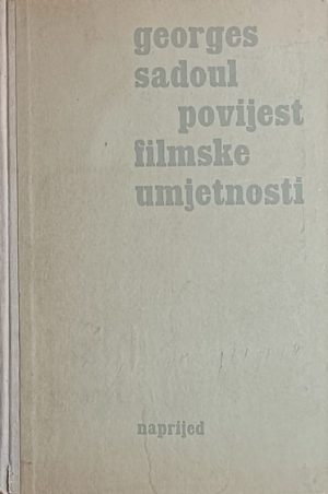 Sadoul-Povijest filmske umjetnosti