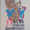 Škrbec-Riječka zvijezda gutenbergove galaksije