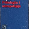 Supek: Psihologija i antropologija