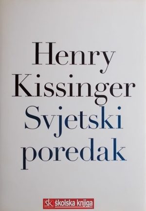 Kissinger-Svjetski poredak
